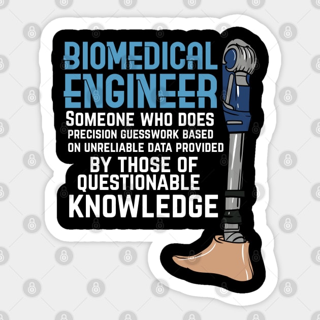 Biomedical Engineer Sticker by maxdax